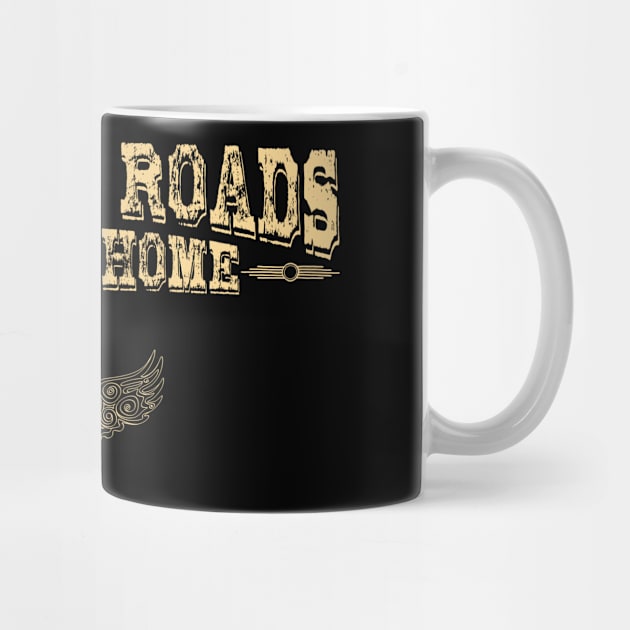 Country Roads Take Me Home by HellwoodOutfitters